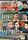 �ҰѰ�����������
 ��Late August, Early September�� ����