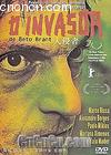 
 O Invasor 