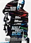 ʿ
 Half Past Dead 