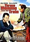
 Throw Momma from the Train 