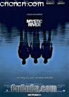 ֮(Ƭ)
 Mystic River 