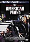 
 The American Friend 