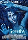 
 Gothika 