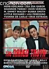 
 The Naked Truth 