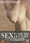 鵵3
 Sex In The 20th Century 