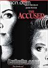 滨()
 The Accused 