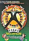 ˼ĶĳǼ
 Vegas Vacation 