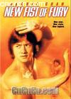 ¾
 New Fist of Fury 