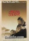
 The Bridges of Madison County 