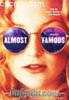 
 Almost Famous 