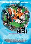 highˬᣩ
 How High 
