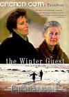 ˲(ķÿ)
 The Winter Guest 