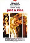 Եһ
 just a kiss 