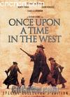 
 Once Upon a Time in the West 