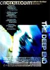 
 The Deep End 