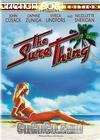 
 The Sure Thing 