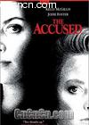 滨()
 The Accused 